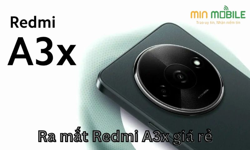 Ra mắt Redmi A3x giá rẻ
