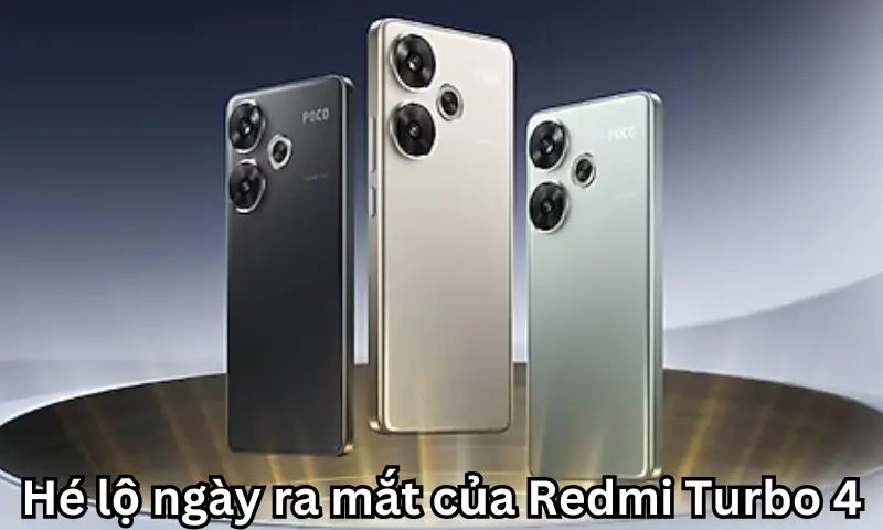 Hé lộ ngày ra mắt của Redmi Turbo 4 