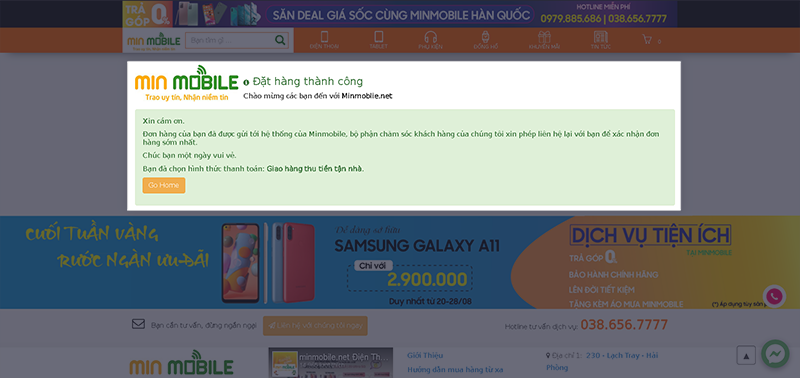 Sau khi đặt hàng thành công trên website, nhân viên của MinMobile sẽ liên hệ lại để xác nhận
