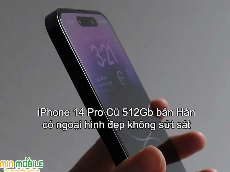 iPhone 14 Pro cũ 512Gb xách tay Hàn sở hữu ngoại hình cực đẹp