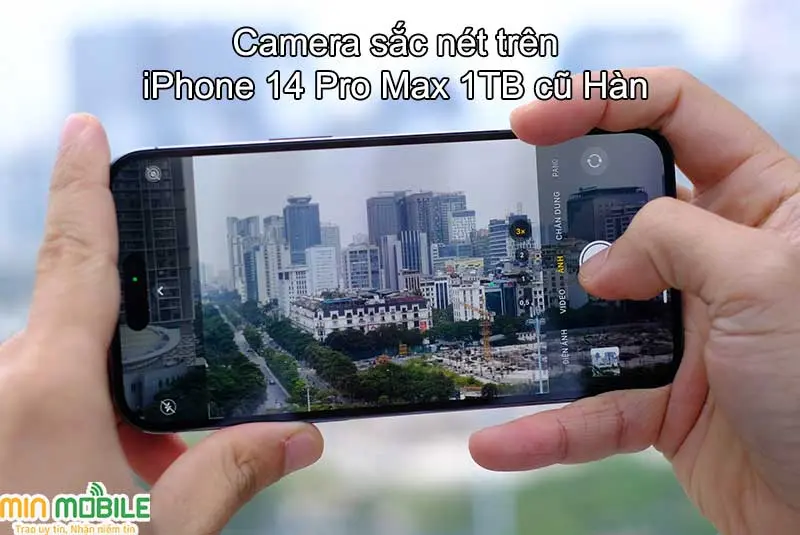 Camera sắc nét như mới trên iPhone 14 Pro Max cũ 1Tb Hàn