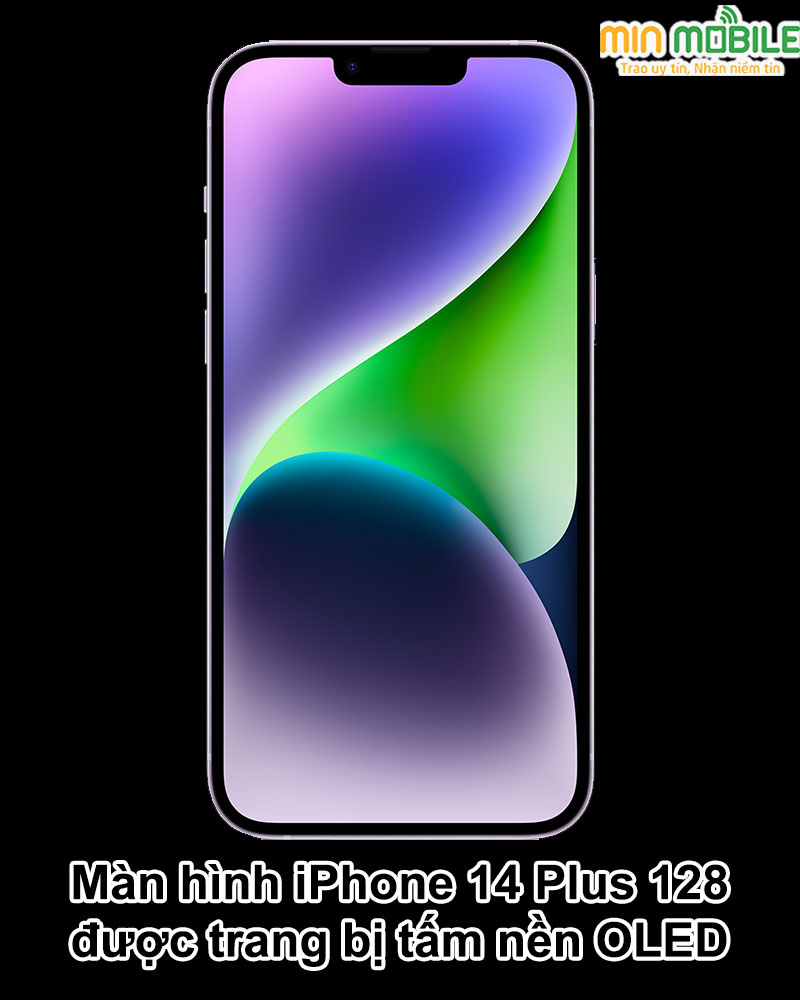 Màn hình iPhone 14 Plus 128Gb được trang bị tấm nền OLED 