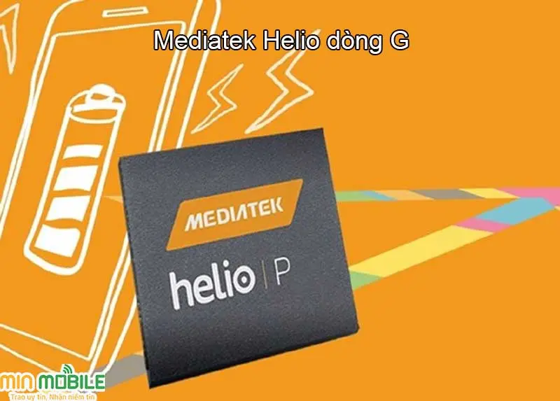 Chip Mediatek Helio dòng P
