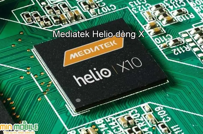 Dòng chip MediaTek Helio X