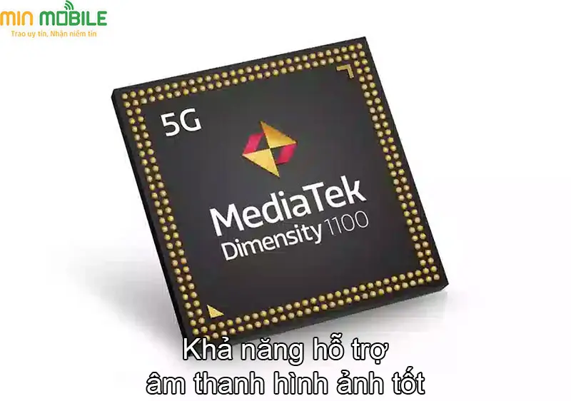 Khả năng hỗ trợ hình ảnh âm thanh tốt của chip MediaTek Dimensity 1200