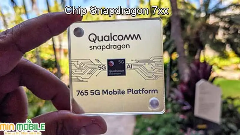 Chip Snapdragon 7xx