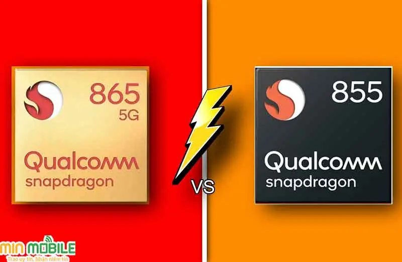 So sánh chip snapdragon 865 và snapdragon 855