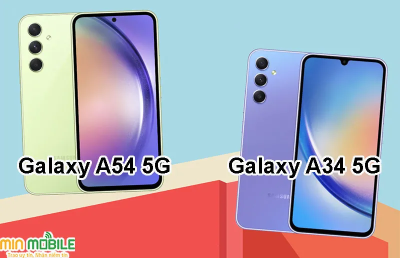Dung lượng pin của cả Galaxy A54 5G và Galaxy A34 5G đều là 5000mAh