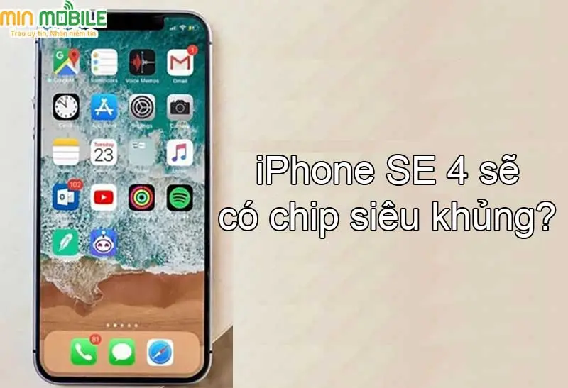 Chip khủng sẽ được trang bị trên iPhone SE 4?