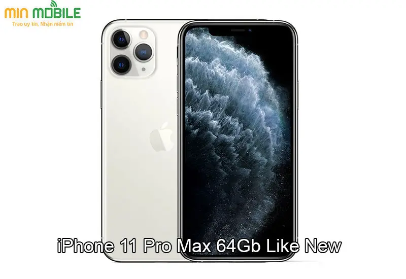 iPhone 11 Pro Max cũ 64Gb là sự lựa chọn hợp lý khi mua điện thoại dưới 10 triệu