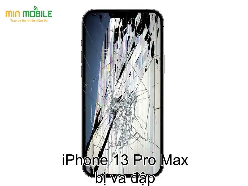 Màn hình iPhone 13 Pro Max bị hỏng do va đập