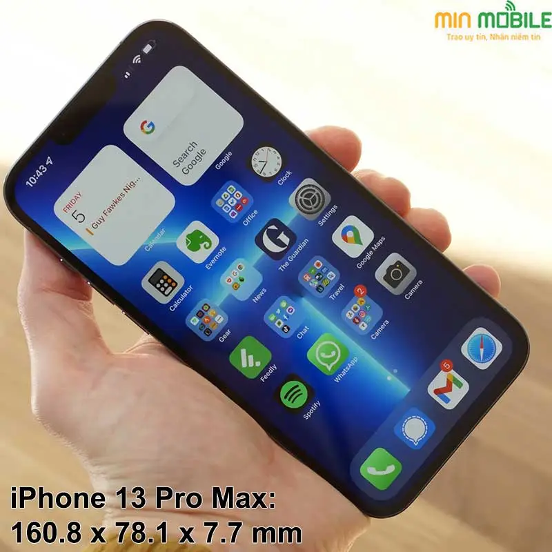 iPhone 13 Pro Max có kích thước 160.8 x 78.1 x 7.7 mm với màn hình 6.7 inch